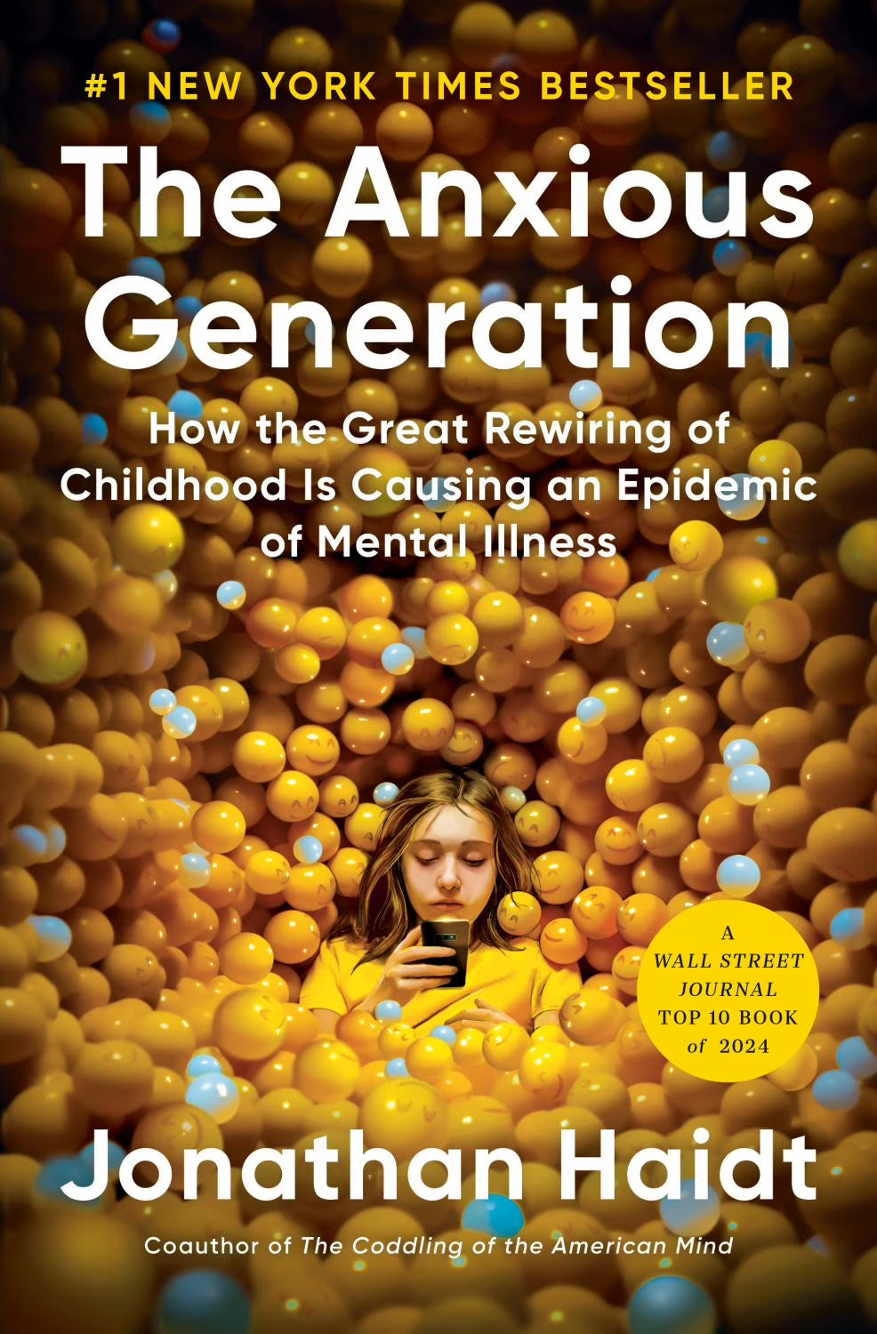 The Anxious Generation How the Great Rewiring of Childhood Is Causing a Epidemic